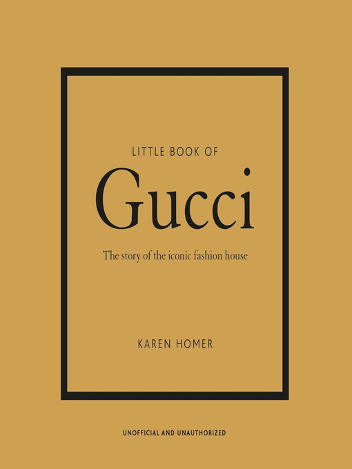Title details for Little Book of Gucci by Karen Homer - Available
